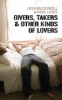 Givers Takers & Other Kinds of Lovers